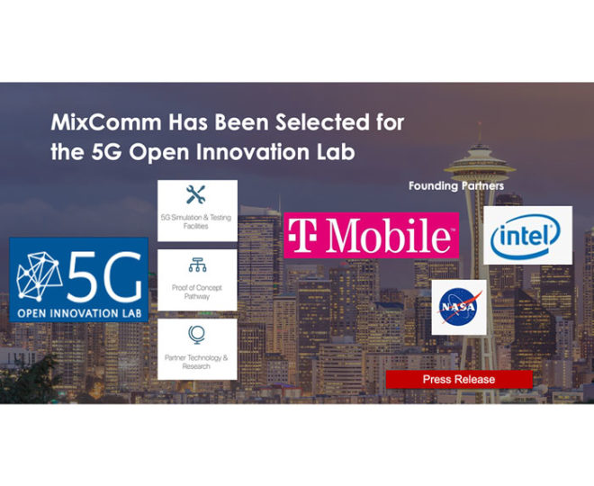 MixComm Selected by 5G Open Innovation Lab